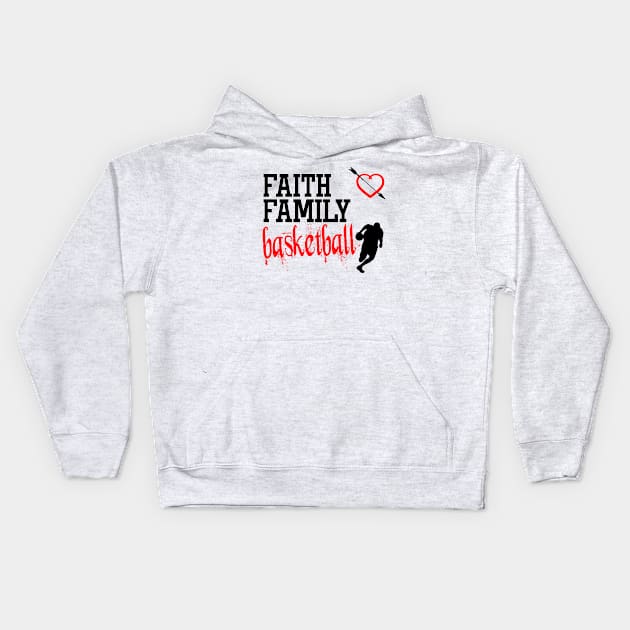 Faith Family Basketball Kids Hoodie by gdimido